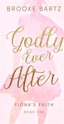 Godly Ever After