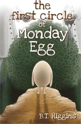 The First Circle of Monday Egg