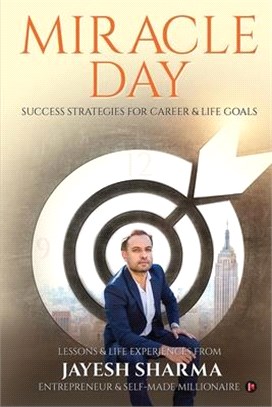 Miracle Day: Success Strategies for Career & Life Goals