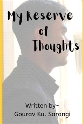 My Reserve of Thoughts