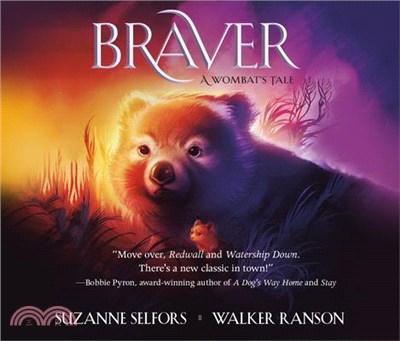 Braver ― A Wombat's Tale