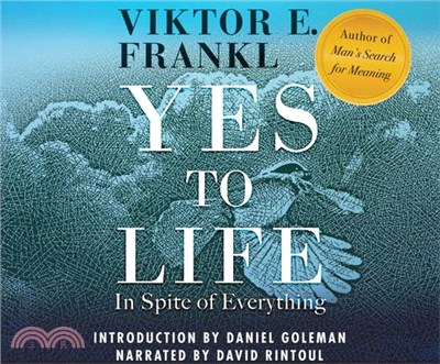 Yes to Life ― In Spite of Everything