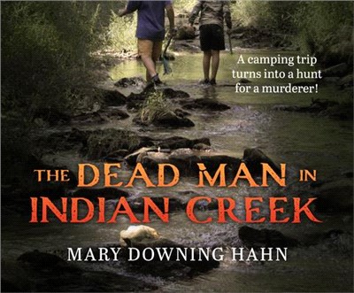 The Dead Man in Indian Creek