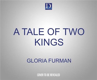 A Tale of Two Kings: God's Story of Redemption