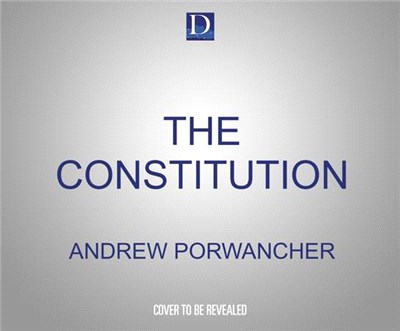 The Constitution: Enduring Myths and Hidden Truths