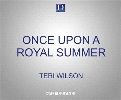 Once Upon a Royal Summer: A Delightful Royal Romance from Hallmark Publishing