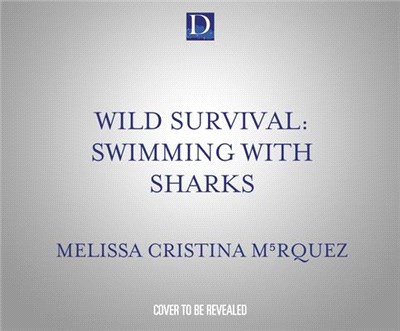 Wild Survival: Swimming with Sharks