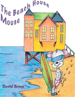 The Beach House Mouse