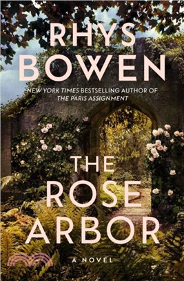 The Rose Arbor：A Novel