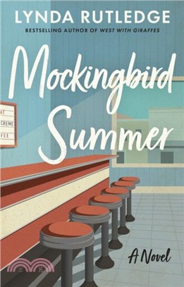 Mockingbird Summer：A Novel