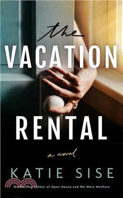The Vacation Rental：A Novel