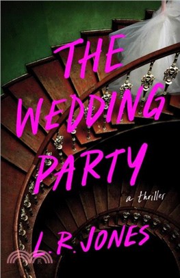 The Wedding Party：A Thriller