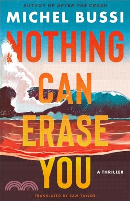 Nothing Can Erase You：A Thriller