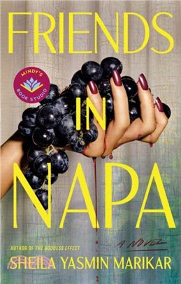 Friends in Napa：A Novel
