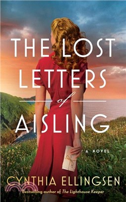 The Lost Letters of Aisling：A Novel