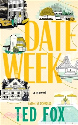 Date Week：A Novel