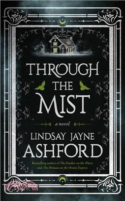 Through the Mist：A Novel