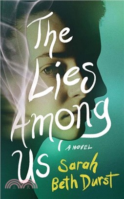 The Lies Among Us：A Novel