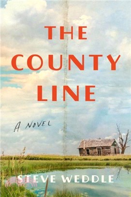 The County Line：a novel