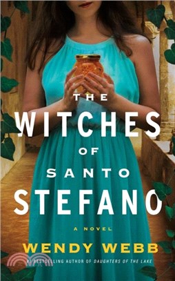 The Witches of Santo Stefano：A Novel