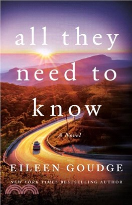 All They Need to Know：A Novel