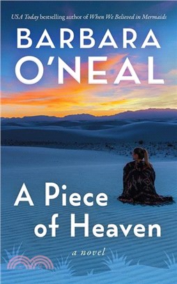 A Piece of Heaven：A Novel