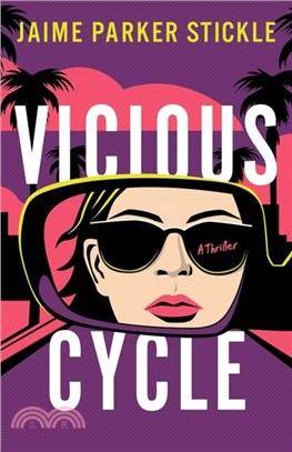 Vicious Cycle：A Thriller