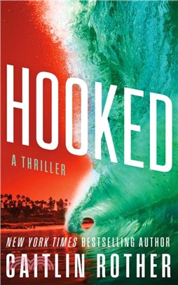 Hooked：A Thriller