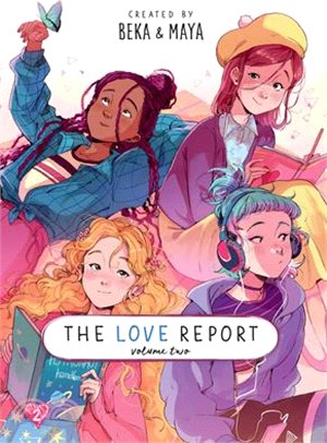 The Love Report Volume 2