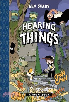 Hearing Things: Toon Level Two