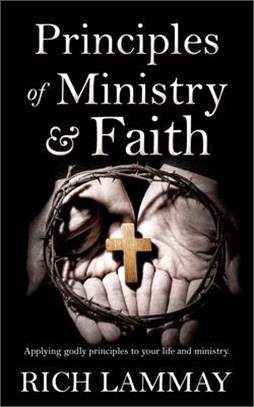Principles of Ministry & Faith