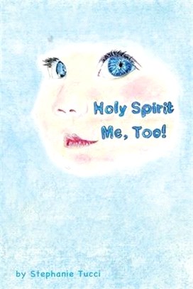 Holy Spirit, Me Too!