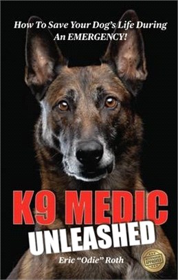 K9 Medic: Unleashed