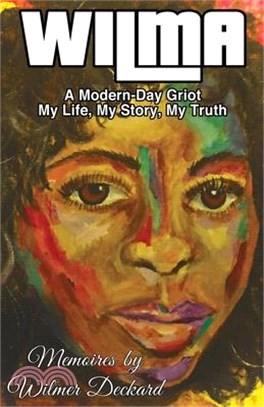 Wilma: The Modern-Day Griot