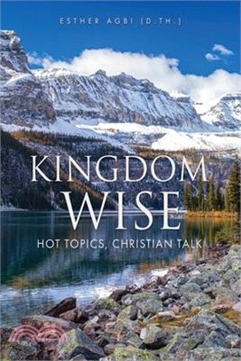 Kingdom Wise: Hot Topics, Christian talk