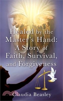 Healed by the Master's Hand