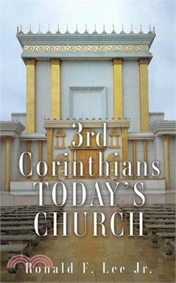 3rd Corinthians Today's Church