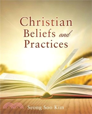 Christian Beliefs and Practices