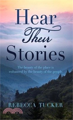 Hear Their Stories