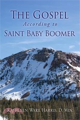 The Gospel According to Saint Baby Boomer