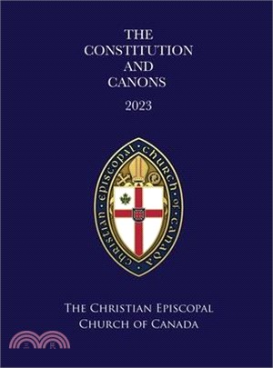 The Constitution and Canons of the Christian Episcopal Church of Canada 2023: Regnal Revision