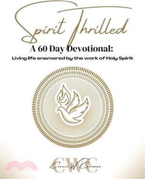 Spirit Thrilled: A 60 Day Devotional