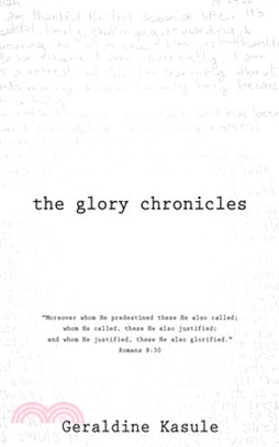 The Glory Chronicles