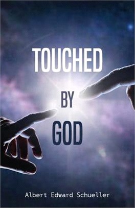 Touched by God: Finding joy in the search of God's Word.