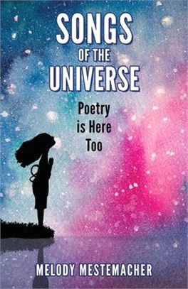 Songs of the Universe: Poetry is Here too