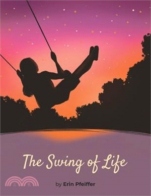 The Swing of Life