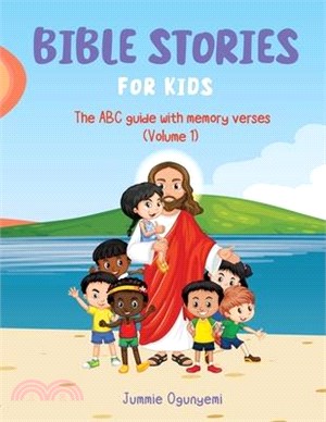 Bible Stories for Kids: The ABC Guide with Memory Verses