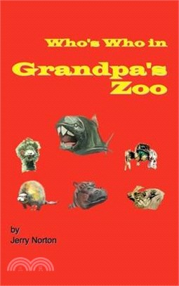 Who's Who In Grandpa's Zoo