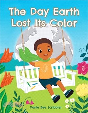 The Day Earth Lost Its Color