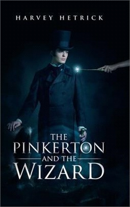 The Pinkerton and the Wizard